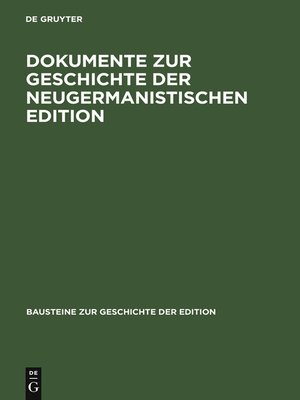 cover image of Dokumente zur Geschichte der neugermanistischen Edition